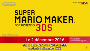 Nintendo Direct Super Mario Maker for Nintendo 3DS date de sortie