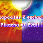 Pokémon Soleil et Lune Capacité Z